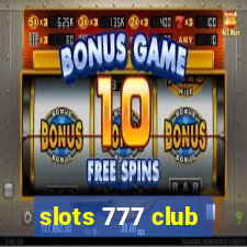 slots 777 club